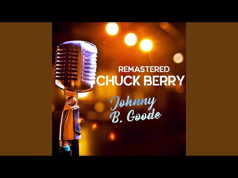 Johnny B. Goode (Remastered)