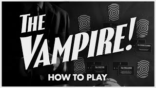 How To Play The Vampire A Retro Horror Card Game