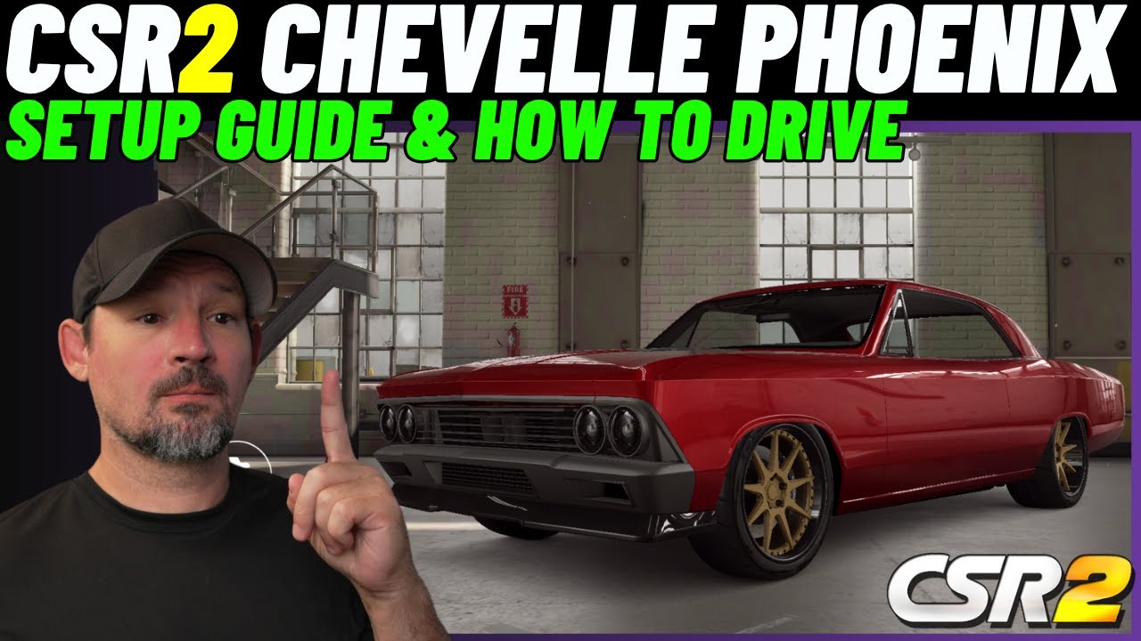 Chevelle Phoenix | Stage 6 | Stage 5 | Live Setup | Review | CSR2 ...