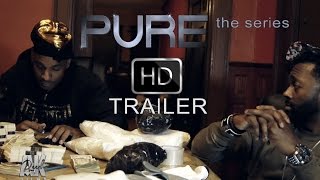 PURE the series -  Trailer HD