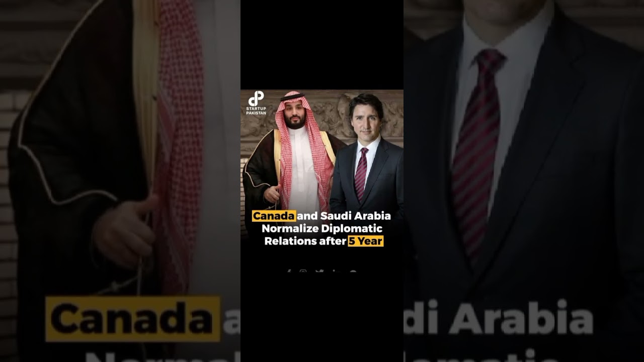 Canda and Saudi Arabia normalized diplomatic relations after 5 years 