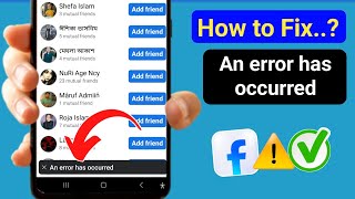 Fix Facebook Friend Request An Error Has Occurred Error Has Occurred Problem In Facebook
