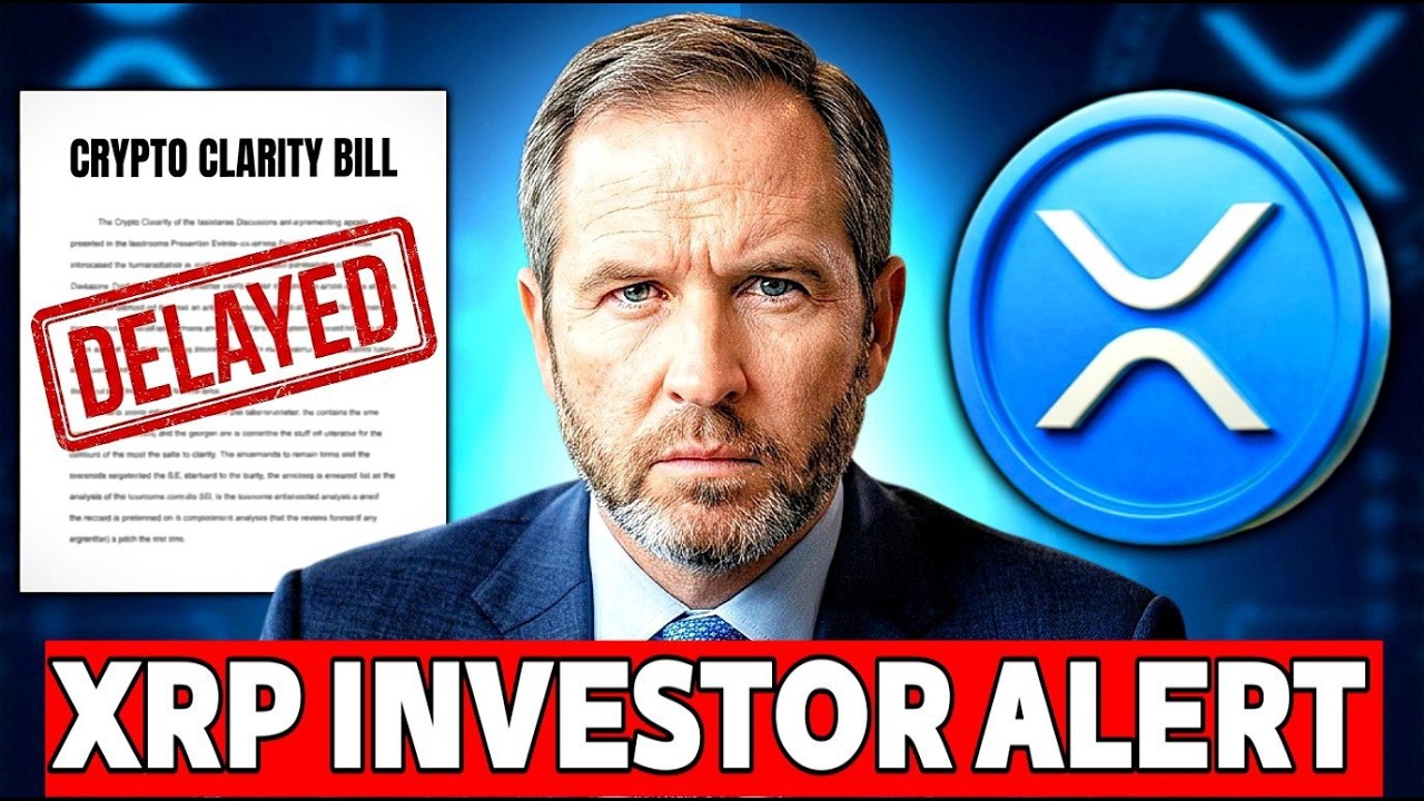 XRP NEWS TODAY: Clarity “XRP” Act Officially Delayed — Market Impact