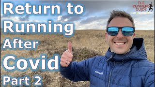 Returning to running after Covid Part 2
