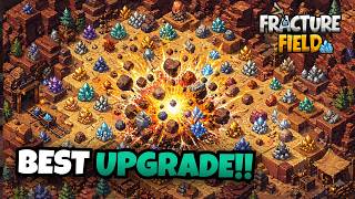 Best Starting Upgrades in Fracture Field!