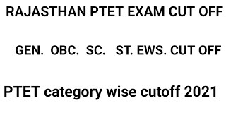 Ptet Cut Off 2021  Rajasthan Ptet 2021 Cut Off Catgory Wise  Ptet News Today Latest 
