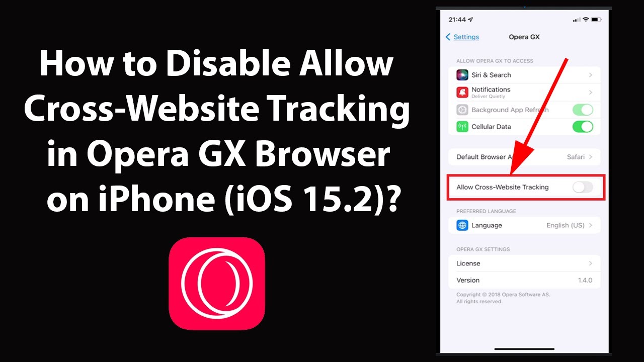 How to Disable Allow Cross-Website Tracking in Opera GX Browser on iPhone (iOS 15.2)?