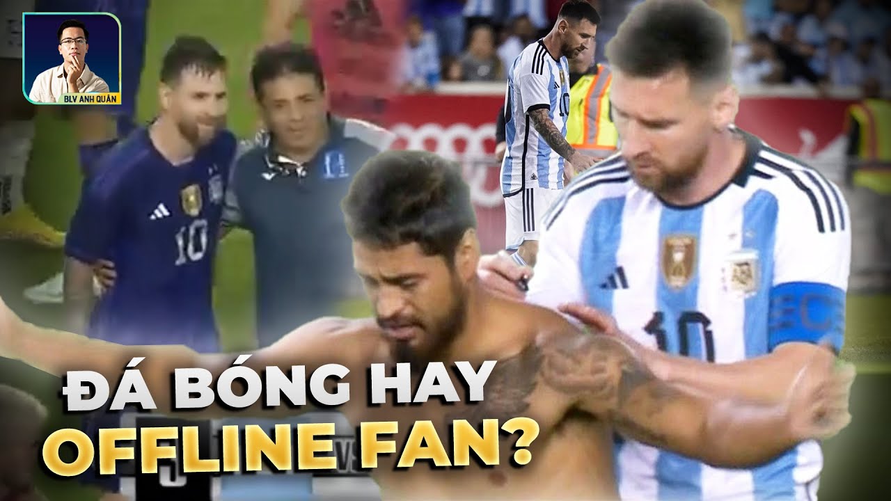 KHI MESSI TỔ CHỨC "OFFLINE FAN" NGAY TRÊN SÂN CỎ