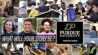 What will your story be? – Purdue Polytechnic