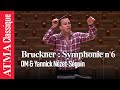 Yannick nzetsguin et lorchestre mtropolitain  bruckner symphonie n6 i maestoso