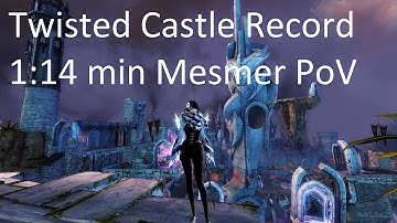 Gw2 [qT] Twisted Castle Record 1:14 min | Mesmer PoV