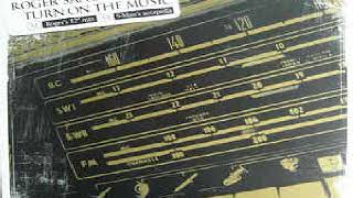 Roger Sanchez ft. GTO ‎– Turn On The Music (Roger's 12