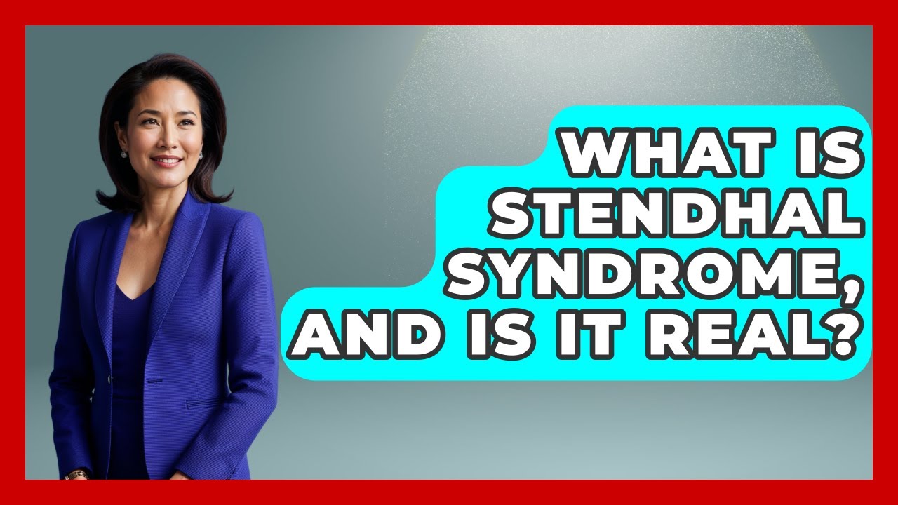What Is Stendhal Syndrome, And Is It Real? - Literary Icons