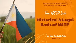 Historical and Legal Basis of NSTP