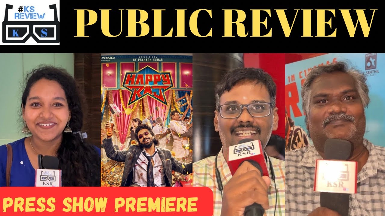 Happy Raj - Premiere Show Review | GV Prakash | Gouri Priya | Maria ...