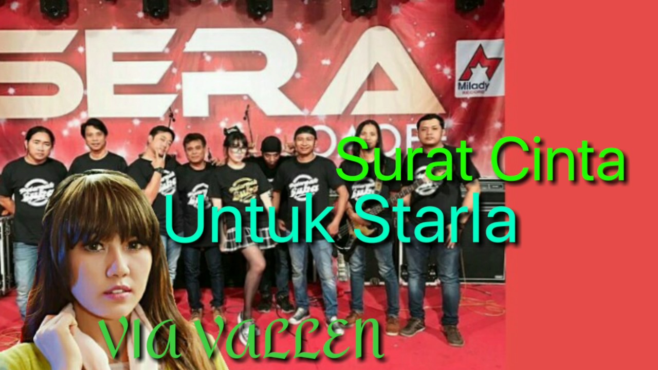 Surat Cinta Untuk Starla - Via Vallen - Sera
