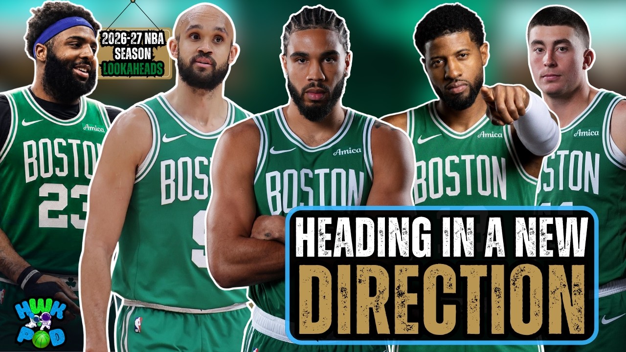 Boston Celtics 2026-27 NBA Season Lookahead