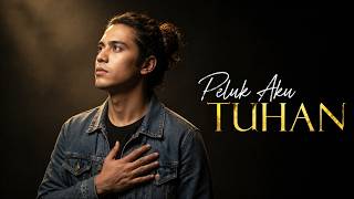 Peluk Aku Tuhan sebentar Saja Emotional Blues Version Same Style