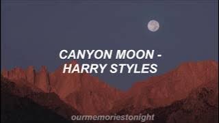 harry styles - canyon moon // lyrics