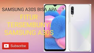 Fitur Tersembunyi SAMSUNG A30S yang wajib kamu tau.. !!!