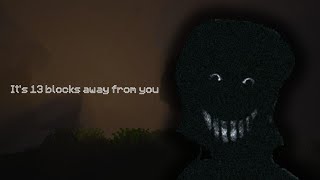 SOMETHING is HUNTING us in Minecraft