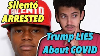 Silentó ARRESTED and Trump LIES About COVID - Simon's Top Five Weekly Recap