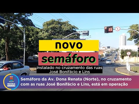 Semáforo no cruzamento da Rua José Bonifácio com a Avenida Dona Renata já está funcionando