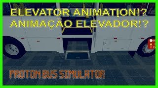 Elevator Animation Test (C# Script) - Part 1 | Proton Bus Simulator screenshot 2