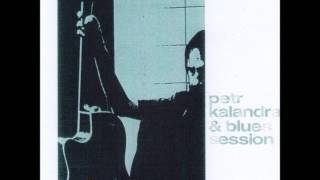 03. Petr Kalandra & Blues Session - The Weight # Břímě