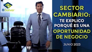 Abrir una casa de cambio o un transmisor de dinero SÍ es negocio, el sector está creciendo en México
