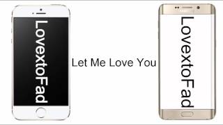 Let Me Love You - En iyi zil sesi 2 Resimi