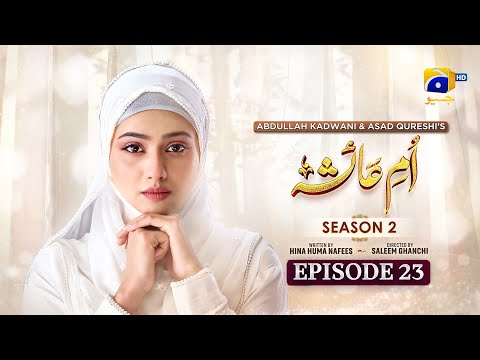 Umme Ayesha Season 2 — Episode 23