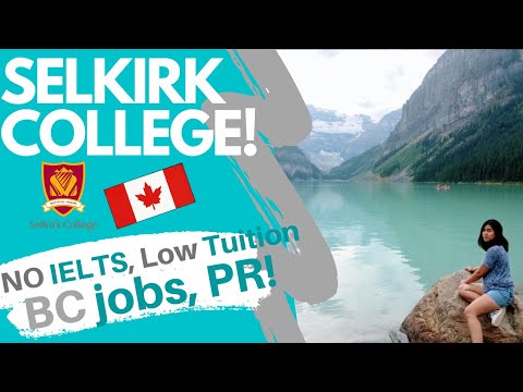 SELKIRK COLLEGE - Programs, Tuition, Jobs, PR pathways - International students in Canada -Immigrate