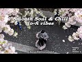 Calm Korean R&amp;B Instrumental – Smooth Soul, Chill Lo-Fi Vibes, Soft Piano |study |relax #lofibeats