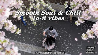 Calm Korean R&amp;B Instrumental – Smooth Soul, Chill Lo-Fi Vibes, Soft Piano |study |relax #lofibeats