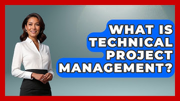 What Is Technical Project Management? - Job Success Network