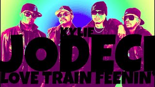 Jodeci x Kylie - Love Train Feenin’