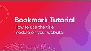 How to Add a Title Module to Your Website