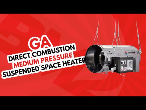 GA 100 DIRECT COMBUSTION MEDIUM PRESSURE SUSPENDED SPACE HEATER