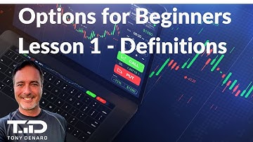 Options 101 - Options for Beginners | Lesson1 - Definitions