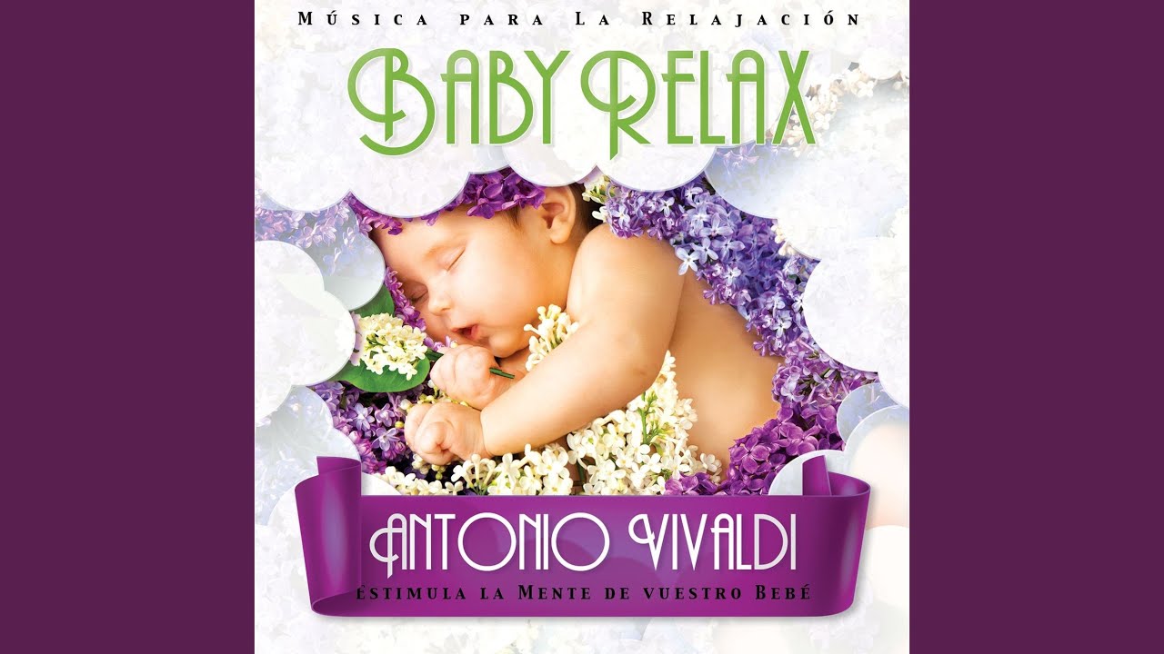 Baby Relax - Antonio Vivaldi