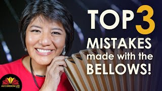 Top 3 Mistakes Accordionists Make With The Bellows