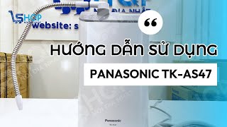 How to Use the Panasonic TK-AS47 Japanese Domestic Alkaline