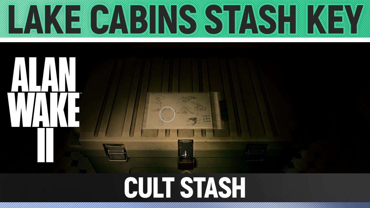 Alan Wake 2 - Cult Stash - Lake Cabins Stash Key
