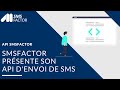 Les avantages de lapi smsfactor