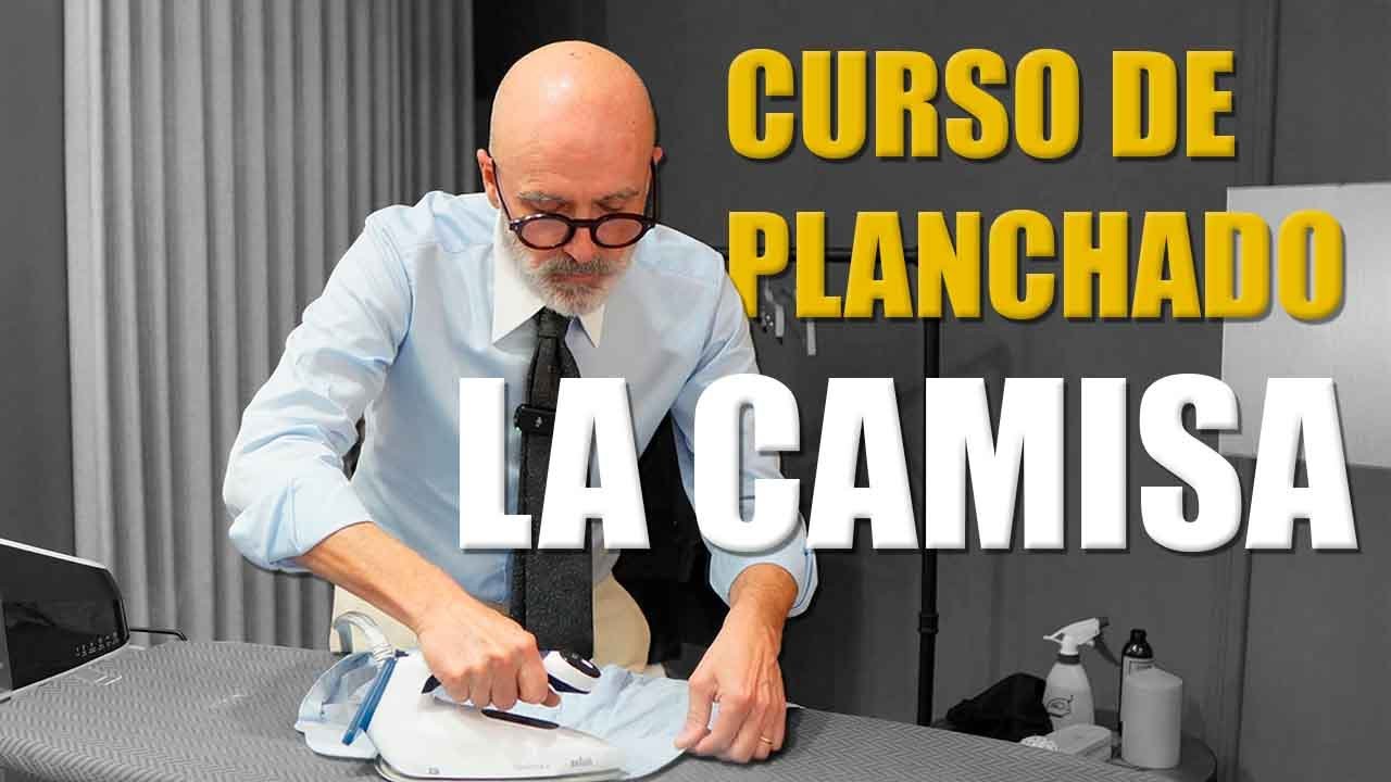 Curso de Planchado para Hombre Elegante  - Aprende a planchar tus CAMISAS