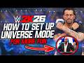 The Best WWE 2K26 Universe Mode Set Up Guide
