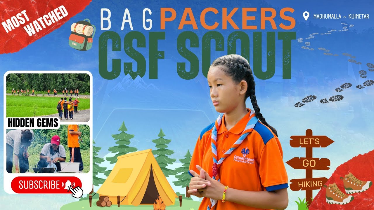 Bag Packers With Cornerstone Scout Troops 🏕️🏃‍♂️ | Madhummala Jungle ~ Kuenatar (khudi)