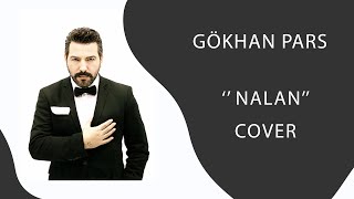 Nalan cover bide Gökhan pars’tan dinleyin Emir can igrek Resimi