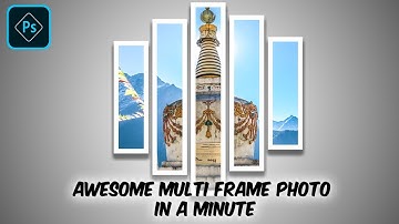 Awesome Multi Frame Photo || Frame Effect || Photoshop Tutorial